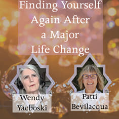 Finding Yourself Again After a Major Life Change