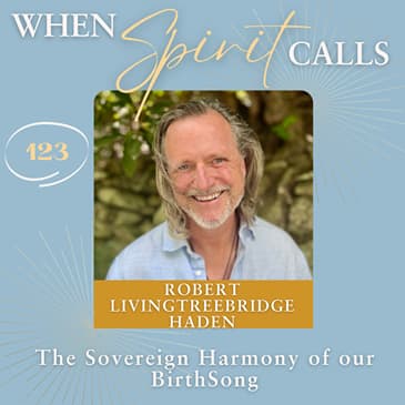 The Sovereign Harmony of our BirthSong