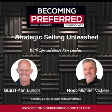 Ken Lundin – Strategic Selling Unleashed