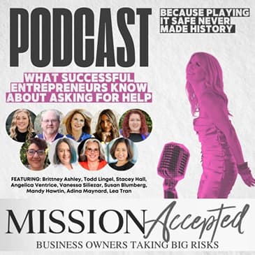 EP 377: What Successful Entrepreneurs Know About Asking for Help