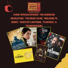 History and Scares: A Non-Spoiler Episode Full of TV Suggestions