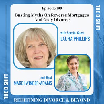 Busting Myths On Reverse Mortgages And Gray Divorce