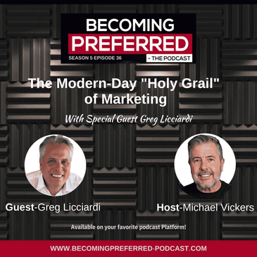 Greg Licciardi - The Modern-Day "Holy Grail" of Marketing
