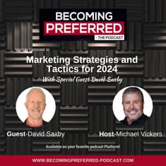 David Saxby – Marketing Strategies and Tactics for 2024