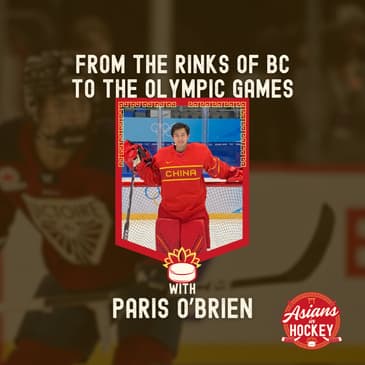 S2E5: From the Rinks of BC to the Olympic Games — with Paris O'Brien