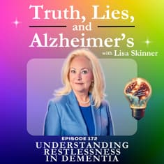 Understanding Restlessness in Dementia