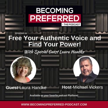 Laura Handke – Free Your Authentic Voice and Find Your Power!