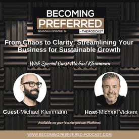 Michael Kleinmann - From Chaos to Clarity: Streamlining Your Business for Sustainable Growth
