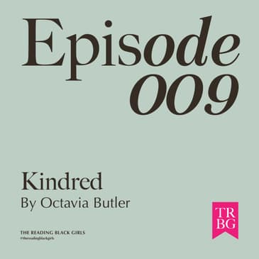 Kindred by Octavia Butler