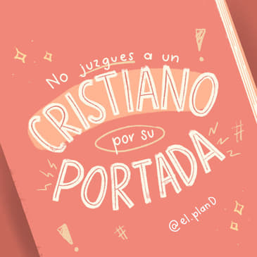 EP 79 No juzgues a un Cristiano por su portada