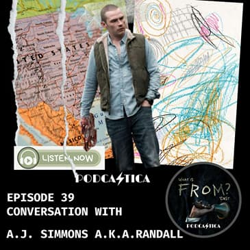 39. Conversation with A.J. Simmons A.K.A. Randall on the Mysterious World of MGM+ FROM
