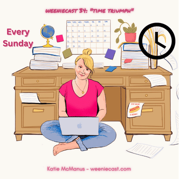 34: Time Triumph (Your Daily, Weekly and Monthly Guide to Regaining Control) - part one