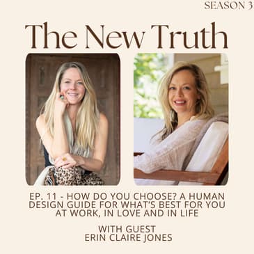 How Do You Choose? A Human Design Guide For What’s Best for You At Work, in Love and in Life with Erin Claire Jones