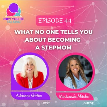 What No One Tells You About Becoming a Stepmom | Mackenzie Mitchel