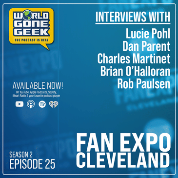 Fan Expo Cleveland 2022 - Rob Paulsen, Brian O'Halloran and more!