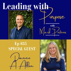 Visionary Leadership Starts with Trusting Yourself with Dianne A. Allen