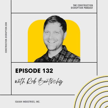 Construx and the Future of Housing with Rob Bertschy