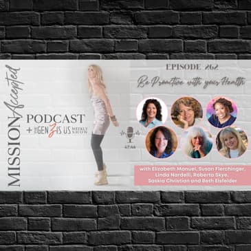 EP 262: Being proactive with your health