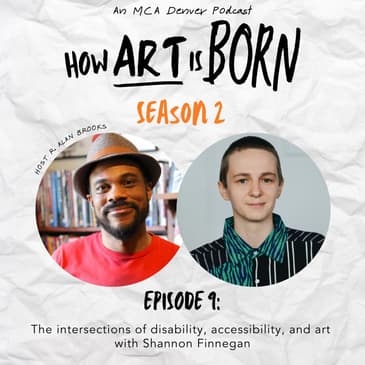 The intersections of disability, accessibility, and art with Shannon Finnegan