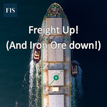Freight Up! (And iron ore DOWN)