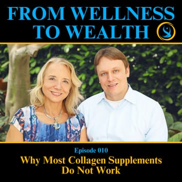 Why Most Collagen Supplements Do Not Work | 010
