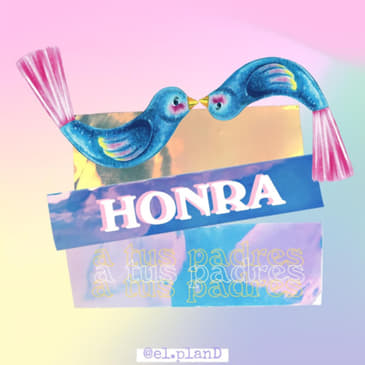 EP 37 Honrar a tus padres