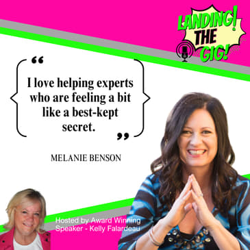 Make Your Message Magnetic with MELANIE BENSON | 013