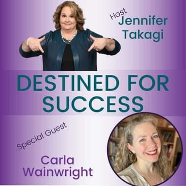 Carla Wainwright Shares Midlife Alchemy: Turning Change into Power and Purpose | DFS 386