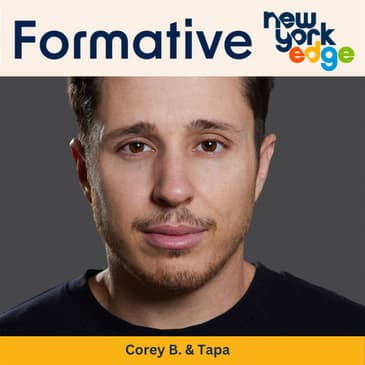 Corey B. and Tapa: Two Tablespoons Of Courage