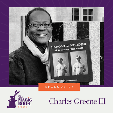 Charles Greene III: Exposing Houdini