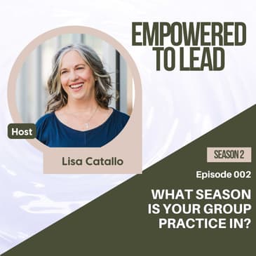 What Season is Your Group Practice In?