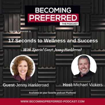 Jenny Harkleroad – 17 Seconds to Wellness and Success