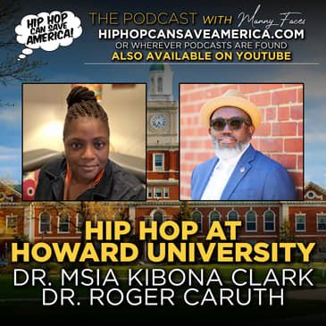 Hip Hop at Howard: Hip Hop Studies Conference and Minor Program