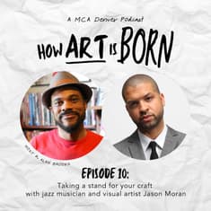 Taking a stand for your art with jazz musician and visual artist Jason Moran