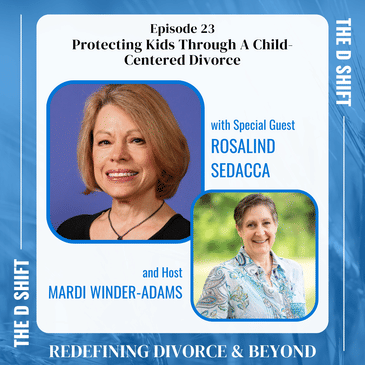 Protecting Kids Through A Child-Centered Divorce