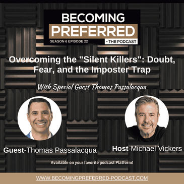 Thomas Passalacqua - Overcoming the "Silent Killers": Doubt, Fear, and the Imposter Trap