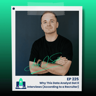 255: Why This Data Analyst Got 0 Interviews (According to a Recruiter)