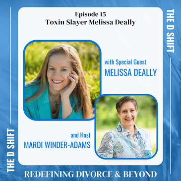 Toxin Slayer Melissa Deally