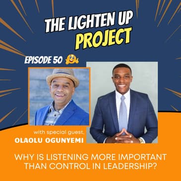 Why Is Listening More Important Than Control in Leadership?