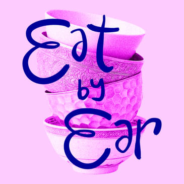 Eat by Ear