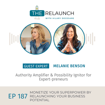 Monetize your Superpower by Relaunching Your Business Potential