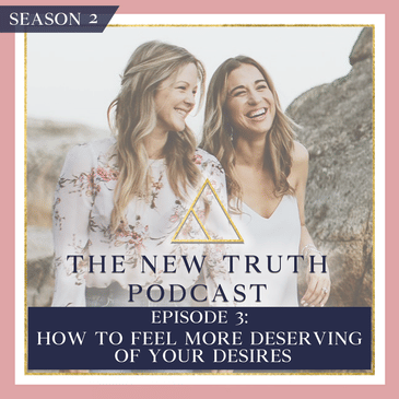 How to Feel More Deserving of Your Desires