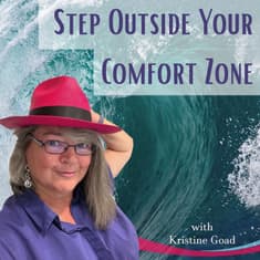 How to Step Outside Your Comfort Zone and Into Growth