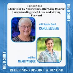 When Your Ex-Spouse Dies After Gray Divorce: Understanding Grief, Loss, and Moving Forward