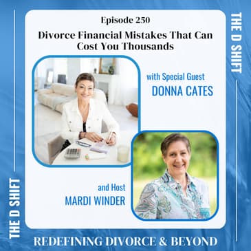 Divorce Financial Mistakes That Can Cost You Thousands