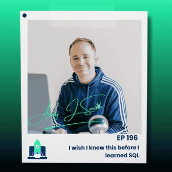196: I wish I knew this before I learned SQL
