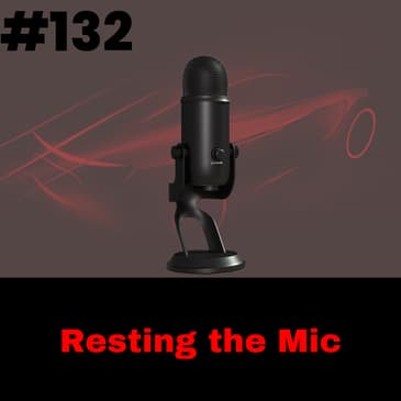 Resting the Mic: Automotive Leaders Podcast Update