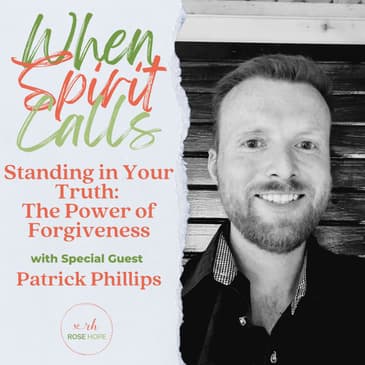 Standing in Your Truth: The Power of Forgiveness