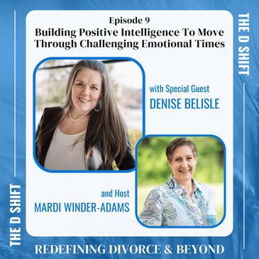 Building Positive Intelligence To Move Through Challenging Emotional Times