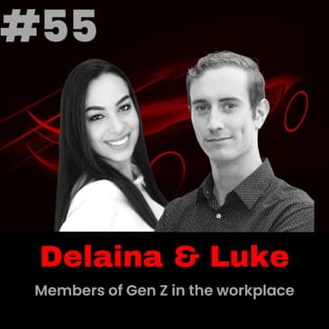 Meet Delaina and Luke, members of Gen Z in the workplace.